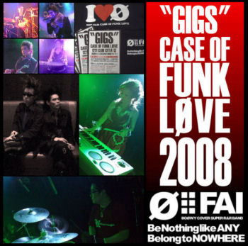 CASE OF FUNK LOVE 2008